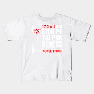 It's Nurse Thing T-Shirt Funny Registered Nurse Saying Quote Kids T-Shirt